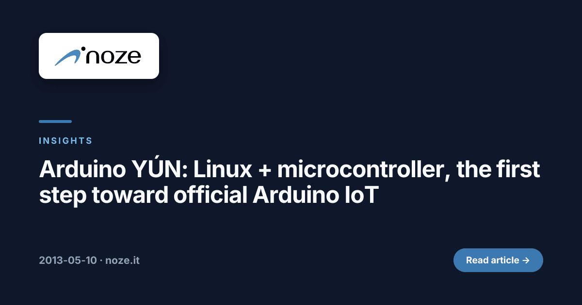 Arduino YÚN: Linux + microcontroller, the first step toward official ...