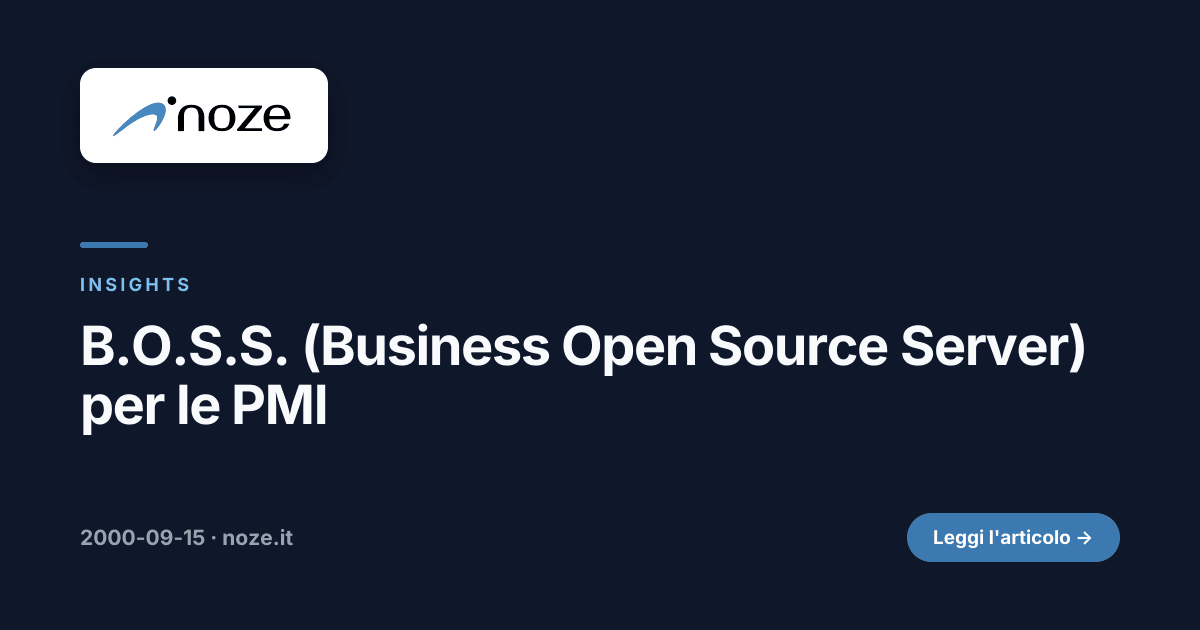 B.O.S.S. — Business Open Source Server per le PMI | noze