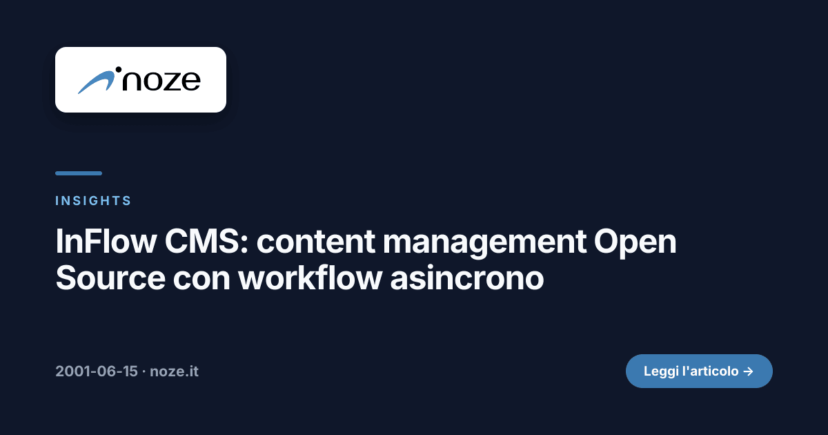 InFlow CMS: content management Open Source con workflow asincrono | noze